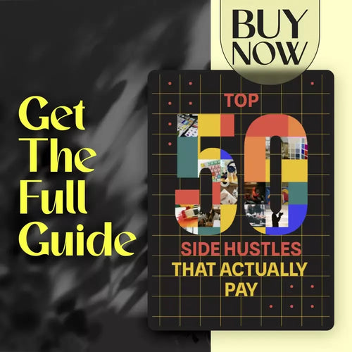 Top 50 Side Hustles That Actually Pay | Digital Download PDF eBook | Side Hustle Ideas That Make Money | Gig Economy & Passive Income